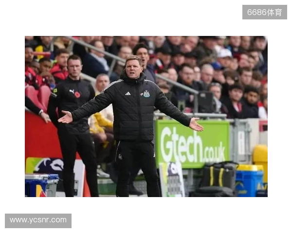 TA：纽卡需提升在客场的表现；拉姆齐值得获得连续首发的机会